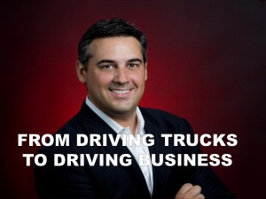 From Driving Trucks To Driving Business